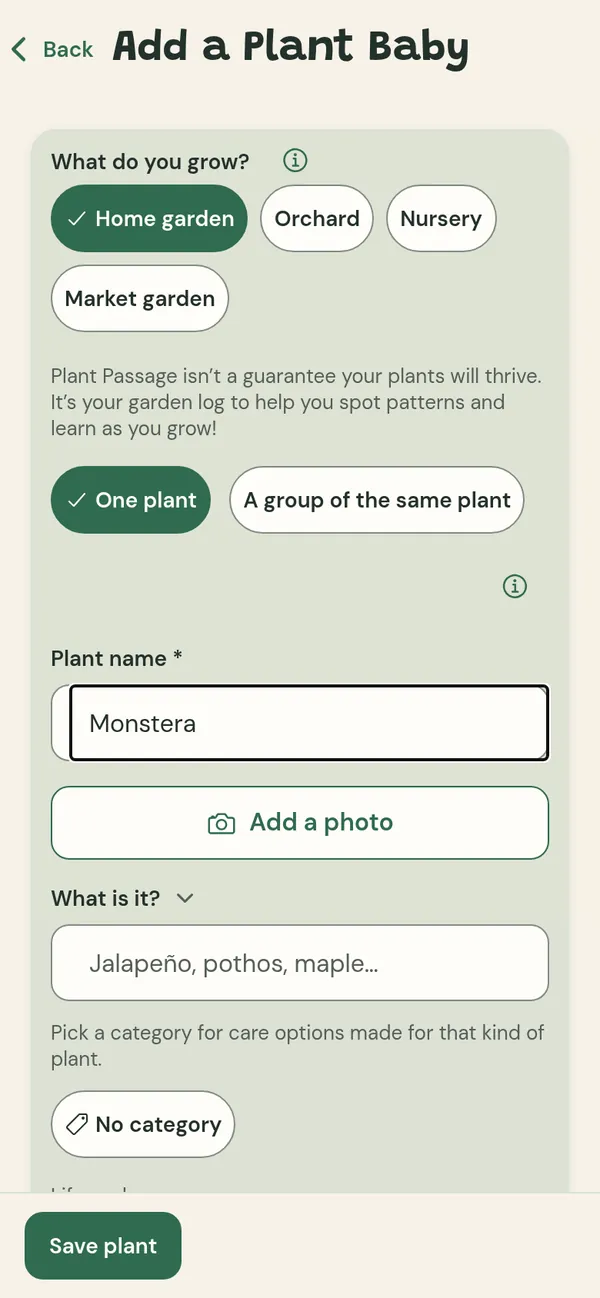 The Add a Plant Baby form, with choices for what you grow, one plant or a group, the plant name, Add a photo and What is it.